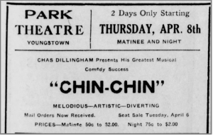 "Chin Chin" - Park Theater - Youngstown, OH,