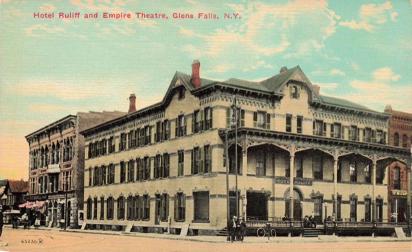 Postcard of the Empire Theatre & Hotel Ruliff, Glens Falls, NY.