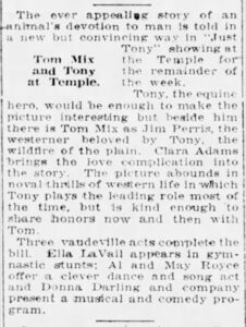 Short article about Tom Mix and Tony at the Temple with a final note about Donna Darling and company presenting a musical and comedy program.